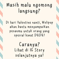 Pada Hari Valentine ini, Wolipop mengajak pembaca kembali ke tahun 90-an dengan mengirim pesan DUDU (Dari, Untuk, Dengan, Ucapan) melalui Instagram Stories. Dari banyak pembaca yang mengirimkan pesan cinta ala DUDU kepada kami, berikut delapan ucapan cinta paling romantis di Hari Valentine ini. Foto: dok. Wolipop