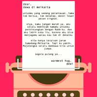 Untukmu yang sedang di perantauan, lama tak bersua. Segera pulang ya. Foto: dok. Wolipop