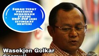 Sudah tepat presiden menaikkan status UKP-PIP menjadi setingkat menteri, kata Wasekjen PDIP Sarmuji.