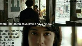 Rangga saja ngaku kalau cowok selalu salah di mata cewek. Foto: internet