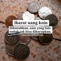 Ibarat uang koin yang hanya dibutuhkan saat yang lain sudah tak ada harapan.Foto: Istimewa