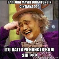 Cintanya masih digantungin? Itu hati apa hanger baju? Foto: Istimewa