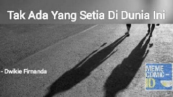 Sebuah kalimat nasihat yang mengingatkan diri. (Foto: Internet)