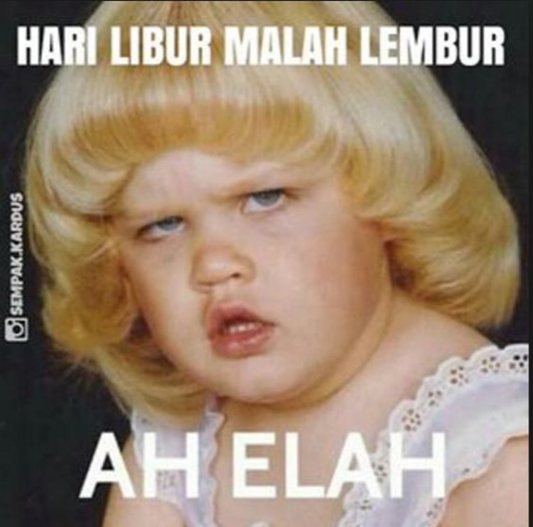 meme masuk kerja
