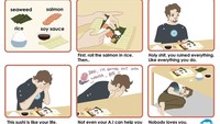 Kalau lihat meme ini sepertinya mending langsung datang ke restoran sushi ya. Nggak perlu susah membuat sushi, apalagi kalau ujung-ujungnya berantakan. Foto: Istimewa