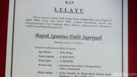 Berdasarkan selebaran lelayu, jenazah akan dimakamkan di pemakaman Purwalaya, Pucangsawit, Jebres, Solo. Prosesi pemakaman dilakukan besok, Selasa (4/4) pada pukul 11.00 WIB.  Almarhum Didit meninggalkan istri Sri Partini dan dua orang anak, Dita Andini dan Selvi Ananda. Dari dua anaknya, Didit memiliki dua orang cucu, yaitu Safiaa Aznii Purbowo dan Jan Ethes Srinarendra.