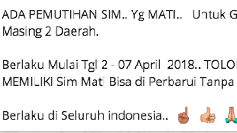 Broadcast hoax pemutihan SIM (Foto: Istimewa) Broadcast hoax pemutihan SIM (Foto: Istimewa)