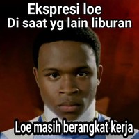Meme kerja saat weekend