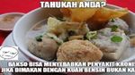 Suka Bakso? Yuk, Intip 10 Meme Bakso yang Bikin Ngakak!