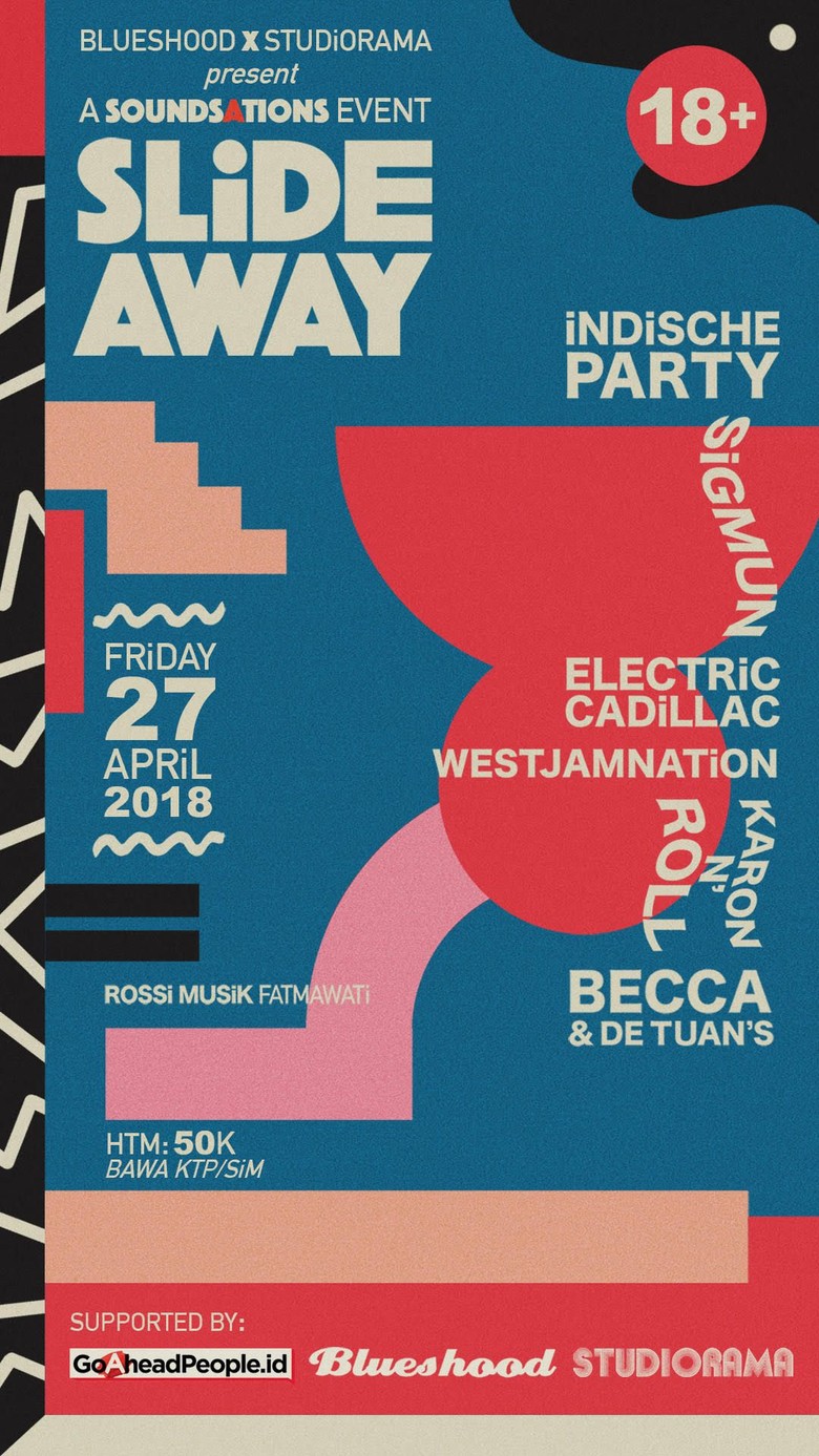 Menjelang Akhir Pekan Bersama Indische Party hingga Sigmun Menjelang Akhir Pekan Bersama Indische Party hingga Sigmun