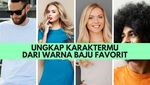Warna Baju Favoritmu Bisa Mencerminkan Kepribadianmu (2)