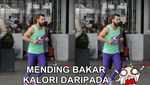 7 Gambar Lucu Usaha Orang-orang Bakar Kalori dan Lemak