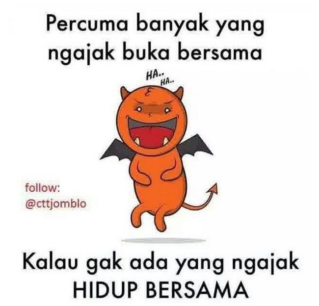 Banyak yang ngajak buka bersama akan sia-sia jika tak ada yang ngajak hidup bersama. Foto: Istimewa