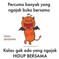 Banyak yang ngajak buka bersama akan sia-sia jika tak ada yang ngajak hidup bersama. Foto: Istimewa