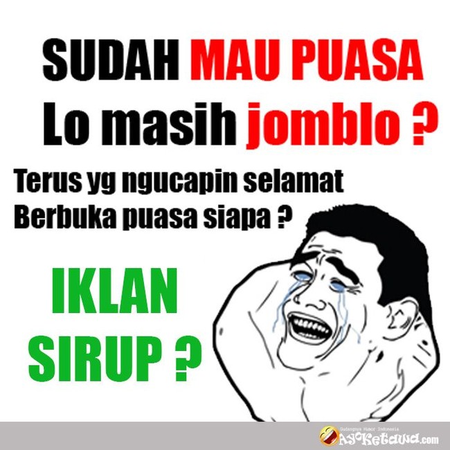  Tenang saja, iklan sirup akan mengucapkan selamat berbuka kok untuk kamu yang jomblo. Foto: Istimewa