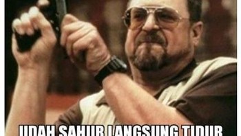 Yang sudah bangun pagi-pagi buat sahur, tapi malah gak solat subuh siapa nih. Foto: istimewa