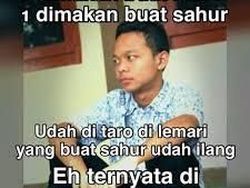 Parade Meme Lucu Nasib Miris Saat Sahur