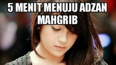 Deretan Meme Kocak Menanti Adzan Maghrib