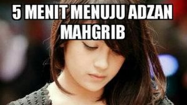 Deretan Meme Kocak Menanti Adzan Maghrib