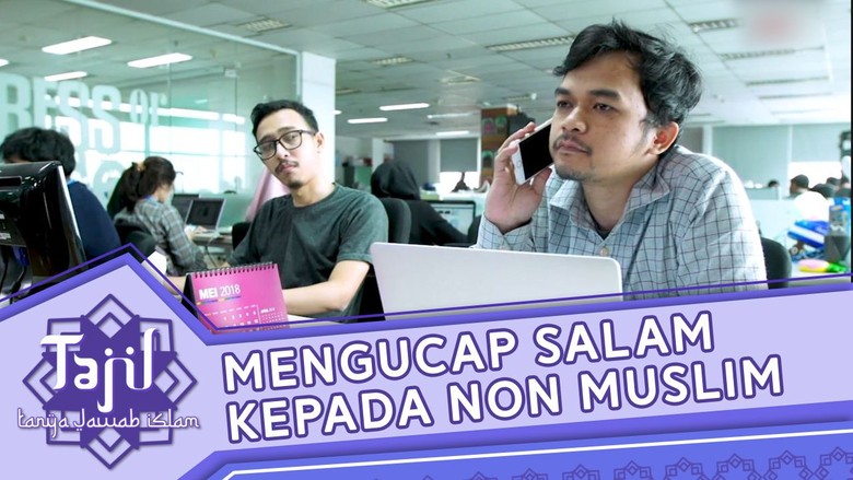 Hukum Memberi Salam pada Non-muslim Hukum Memberi Salam pada Non-muslim