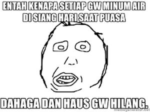 Meme Tahan Rasa Haus saat Berpuasa, Ada-ada Saja!