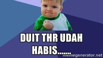 Mengucapkannya sembari menangis duit THR sudah habis. Foto: Internet