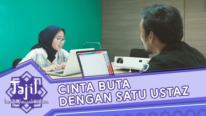 Fanatik Buta pada Ustaz