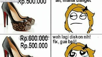 Kelakuan wanita, padahal harga sama saja. (Foto: Internet)