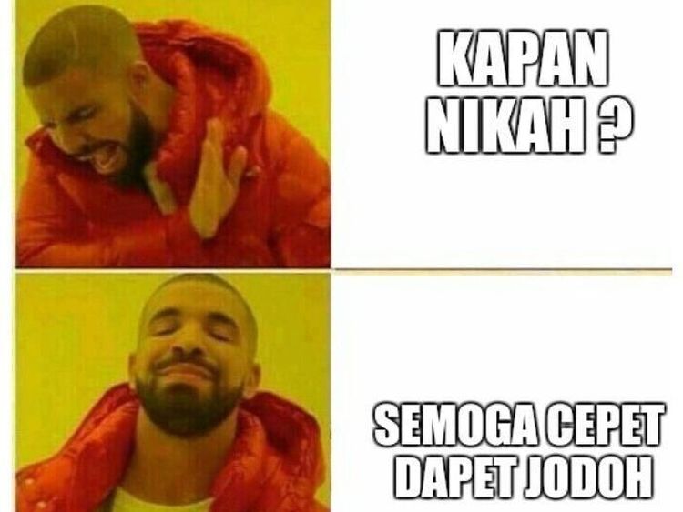 Meme Kapan Nikah Saat Lebaran Ini Bikin Kaum Jomblo Melas Tapi Kocak!