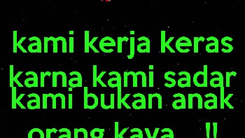 Yang orang kaya pun juga jangan malas. (Foto: Internet)