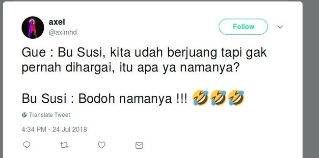 Namanya bodoh jika sudah berjuang tapi tak dihargai. Foto: Twitter