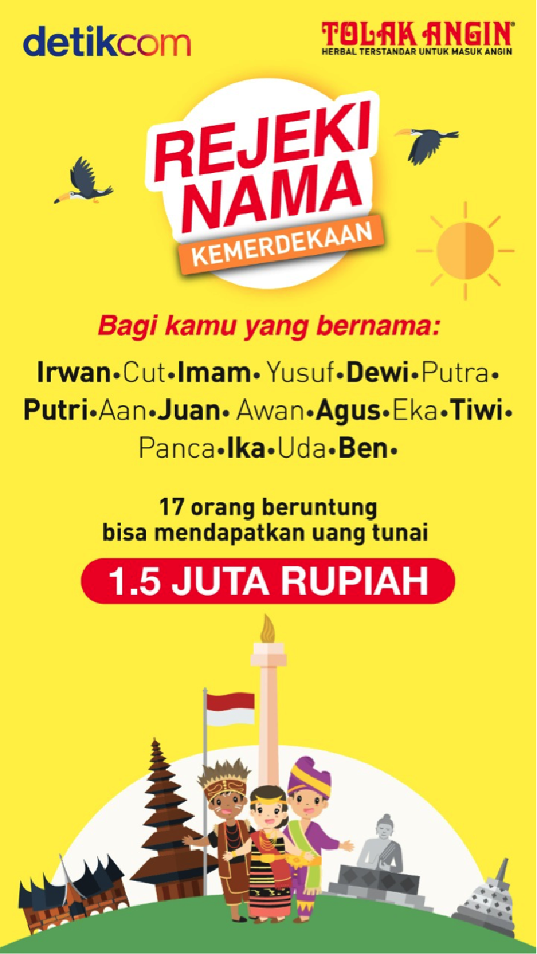 Nama Kamu Identik dengan Kemerdekaan? Yuk Ikut Rejeki Nama Nama Kamu Identik dengan Kemerdekaan? Yuk Ikut Rejeki Nama
