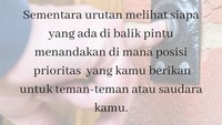 Terakhir, urutan membuka atau melihat siapa yang ada di depan pintu melambangkan seperti apa kamu menjadikan teman dan saudara sebagai prioritasmu. Sesuai tidak? Dikutip dari The Minds Journal. (Foto: Thinkstock/detikcom)