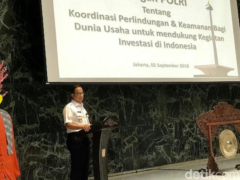 Anies: Tantangan Unik Investasi di DKI dari Korupsi-Premanisme Anies: Tantangan Unik Investasi di DKI dari Korupsi-Premanisme
