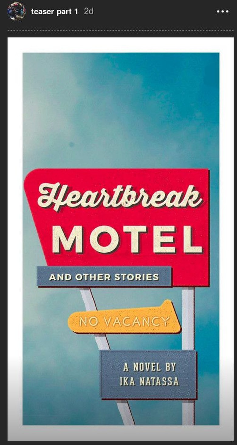 Ika Natassa Kembali Bocorkan Novel Barunya Heartbreak Motel Ika Natassa Kembali Bocorkan Novel Barunya Heartbreak Motel