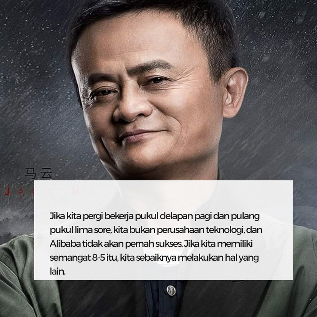 Jack Ma Quotes Dan Artinya - Daily Quotes
