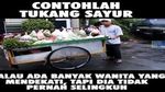 Meme Kocak Tukang Sayur yang Selalu Jadi Incaran Wanita Setiap Hari