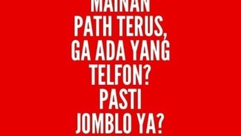 Ketika Jomblo gak ada kesibukan. (Foto: Internet)