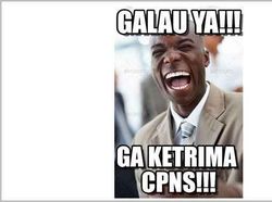 Meme Lucu Daftar CPNS