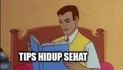 Ragam Meme Kocak Soal Kekonyolan Usaha Hidup Sehat