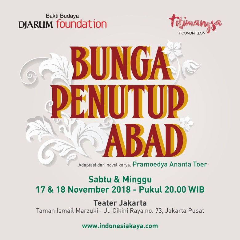 Bunga Penutup Abad Pentas Ulang, Tiketnya Laris Manis Terjual Bunga Penutup Abad Pentas Ulang, Tiketnya Laris Manis Terjual