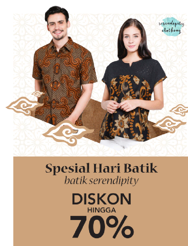 Sejumlah brand batik di situs belanja menawarkan program potongan harga spesial di Hari Batik 2018 yang jatuh hari ini, Selasa, (2/10/2018). Salah satunya Batik Serendipity di e-commerce Blibli. Merek itu memberikan diskon hingga 70% untuk pilihan busana batik pria dan wanita. Foto: istimewa