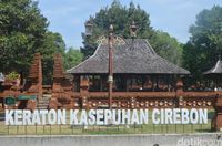 Liburan Akhir Tahun di Cirebon, Ini Destinasinya