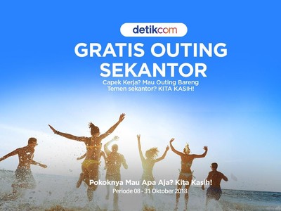 Capek Kerja, Ayo Sini detikcom Bayarin Outing Sekantor!