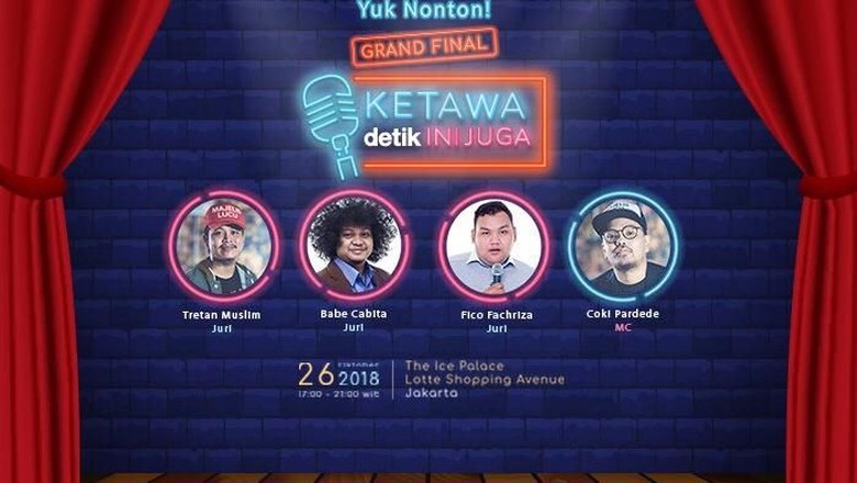 Pengumuman Grand Final Ketawa Detik Ini Juga, Cek Nama Kamu di Sini! Pengumuman Grand Final Ketawa Detik Ini Juga, Cek Nama Kamu di Sini!