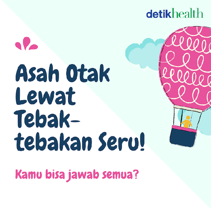 Hai Healthy Friends, kamu sudah mengantuk? Jangan bobo kemalaman ya, nanti jam tidurnya kurang, lho. Untuk mengisi waktu luang kamu dan siapa tahu bikin tambah ngantuk, cobain deh tes asah otak ini. Kalau kamu bisa jawab semua dengan cepat, tandanya kemampuan berpikir kamu oke banget! (Foto: detikHealth) Hai Healthy Friends, kamu sudah mengantuk? Jangan bobo kemalaman ya, nanti jam tidurnya kurang, lho. Untuk mengisi waktu luang kamu dan siapa tahu bikin tambah ngantuk, cobain deh tes asah otak ini. Kalau kamu bisa jawab semua dengan cepat, tandanya kemampuan berpikir kamu oke banget! (Foto: detikHealth)