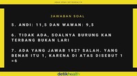 Jawaban untuk soal 5-7. Apakah ada yang jawab benar semua? Bagi yuk di kolom komentar buat lihat siapa yang paling siap menghadapi hari Senin! (Foto: detikHealth)