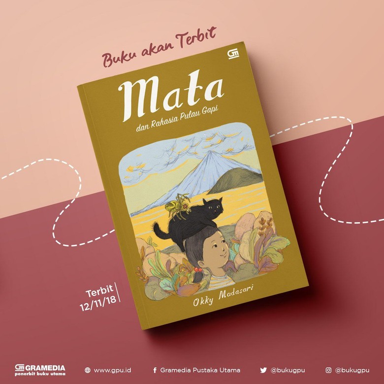 Buku Anak Okky Madasari Mata dan Rahasia Pulau Gapi Rilis di 5 Kota Buku Anak Okky Madasari Mata dan Rahasia Pulau Gapi Rilis di 5 Kota