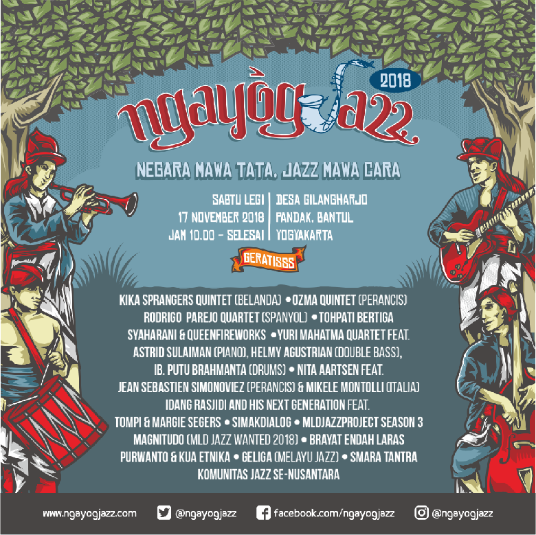 Ngayogjazz 2018 Ajak Silatutahim dan Mengendorkan Syaraf di Tahun Politik Ngayogjazz 2018 Ajak Silatutahim dan Mengendorkan Syaraf di Tahun Politik