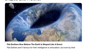 Seperti tercermin dari namanya, Bumi dianggap berbentuk donat. Lengkap dengan lubang di tengahnya. (Foto: Internet/Twitter)